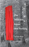 Das Mädchen hinter dem Vorhang 3735766145 Book Cover