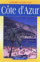 Landmark Visitors Guides Cote D'Azur (Landmark Visitors Guide Cote D'Azur) (Landmark Visitors Guide Cote D'Azur) 1843061643 Book Cover