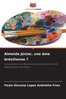 Almeida Júnior, une âme brésilienne ? (French Edition) 6209821596 Book Cover