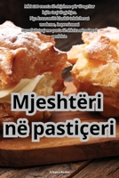 Mjeshtëri në pastiçeri 1835514537 Book Cover
