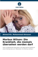 Morbus Wilson: Die Krankheit, die niemals übersehen werden darf (German Edition) 6209801412 Book Cover