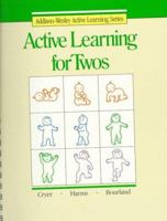 Active Learning for Twos (Addison-Wesley Active Learning Series) 0201213362 Book Cover