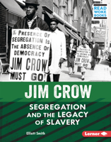 Jim Crow: Segregation and the Legacy of Slavery 1728439078 Book Cover