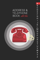Address & Telephone Book with tabs: Personalized Address Book "6x9" 140 Pages, 312 Spaces for Name, Address, Phone Numbers, Email and Website 1675002827 Book Cover