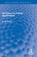 An Essay on Critical Appreciation 1032227664 Book Cover