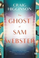 The Ghost of Sam Webster 1770108807 Book Cover