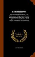 Reminiscences; Personal and Other Incidents; Early Settlement of Otsego County; Notices and Anecdotes of Public men; Judicial, Legal, and Legislative ... Field Sports; Dissertations and Discussions 1016273002 Book Cover