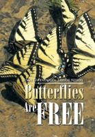 Butterflies Are Free 1499071175 Book Cover