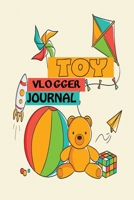 Toy Vlogger Journal 1674251289 Book Cover