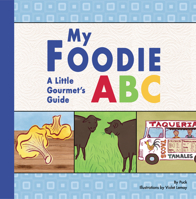 My Foodie ABC: A perfect book for summer reading 098252952X Book Cover