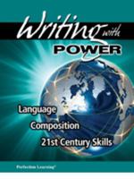 Writing with Power Language Composition 21st Century Skills Grade 12 1615636366 Book Cover