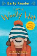 I Am A Woolly Hat (Early Reader) 1444008447 Book Cover