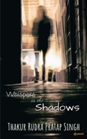 Whispers in the Shadows 9356678227 Book Cover