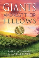 Giants Amongst Their Fellows 0646807714 Book Cover