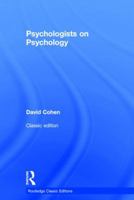 Psychologists on Psychology 1138808504 Book Cover