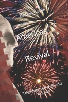 Americas Revival: The forgotten man and woman B0CN2M1V5S Book Cover