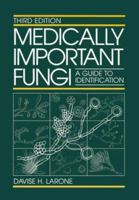 Medically Important Fungi: A Guide to Identification 0444011188 Book Cover