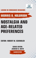 Nostalgia and Age-Related Preferences 1636515401 Book Cover