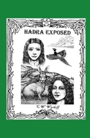 HADRA: EXPOSED (Wahuhi Series) B0C5GLGJT6 Book Cover
