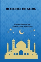 De sleutel tot Geluk 1805457500 Book Cover