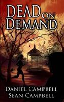 Dead on Demand 1477593144 Book Cover