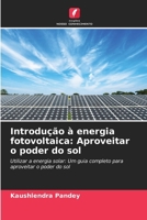 Introdução à energia fotovoltaica: Aproveitar o poder do sol (Portuguese Edition) 6207682769 Book Cover