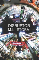 DISRUPTOR: The Future Unfolding B08P3YH6BX Book Cover