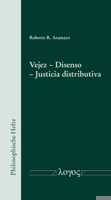 Vejez - Disenso - Justicia Distributiva 3832551328 Book Cover
