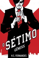 O Sétimo: Gênesis 6500267346 Book Cover
