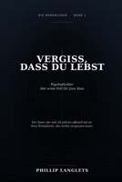 Vergiss, dass du lebst: Die Namenlosen (German Edition) B0HB7K31NL Book Cover