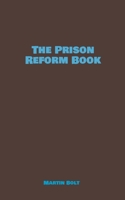 The Prison Reform Book 3759766692 Book Cover