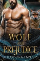 Wolf and Prejudice 1494414309 Book Cover