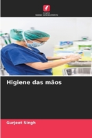 Higiene das mãos (Portuguese Edition) 6207523032 Book Cover