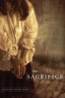 The Sacrifice 0689876513 Book Cover