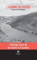 L'homme du Douro B0C9SBWH4F Book Cover