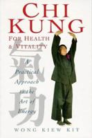 Chi Kung for Health and Vitality 1852309547 Book Cover