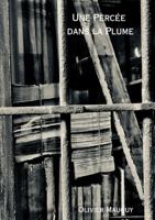 Une Perc�e dans la Plume 0244683093 Book Cover