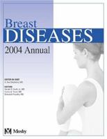 Breast Diseases 2004 Annual 0323033555 Book Cover