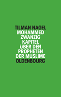 Mohammed: Zwanzig Kapitel �ber Den Propheten Der Muslime 3486597051 Book Cover