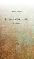 Niemandsland: Gedichte 3849597199 Book Cover