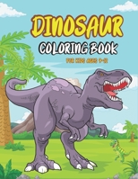 DINOSAUR COLORING BOOK FOR KIDS AGES 9-12: Big Dinosaur Coloring Book with 45+ Unique Illustrations Including T-Rex, Velociraptor, Triceratops, Stegosaurus, and More! B08N9DS5DP Book Cover