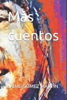 Más cuentos B094T627CK Book Cover