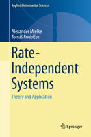 Rate-Independent Systems: Theory and Application 1493927051 Book Cover