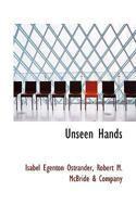 Unseen hands 1021992941 Book Cover