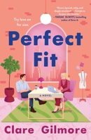 Perfect Fit: A Novel 1250880564 Book Cover