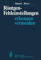 Rontgen-Fehleinstellungen: Erkennen Und Vermeiden 3642962645 Book Cover