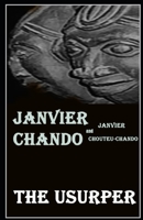 The Usurper: and Other Stories 1520399669 Book Cover