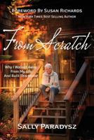 From Scratch: Why I Walked Away From My Life and Built This Home 099670700X Book Cover