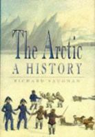The Arctic: A History 0750946512 Book Cover