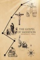 The Gospel Of Salvation 1436348811 Book Cover